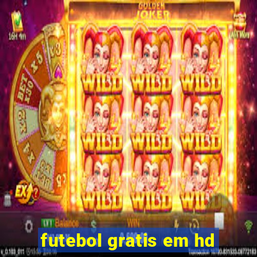 futebol gratis em hd